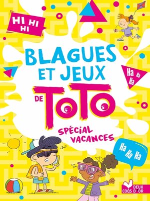 cover image of Blagues et jeux de Toto spécial vacances